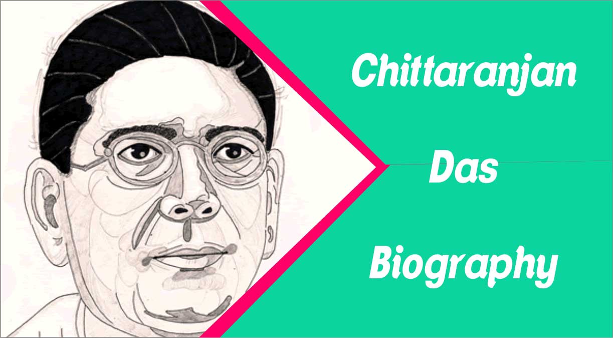 Chittaranjan Das Biography