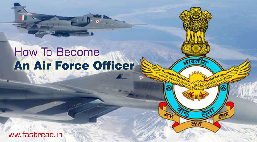How To Become An Air Force Officer - What To Do To Become An Air Force Officer