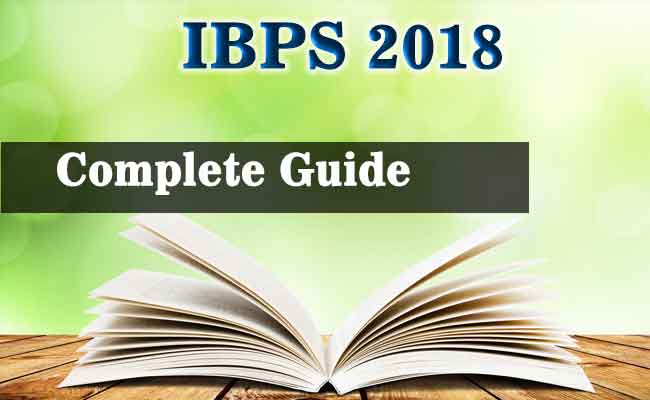 IBPS PO EXAM 2018: The Complete Information
