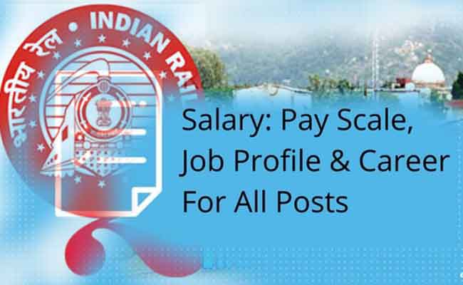 Railway Requirements Salary New Structure 2018 (Group D, C, A) For Railway Employees